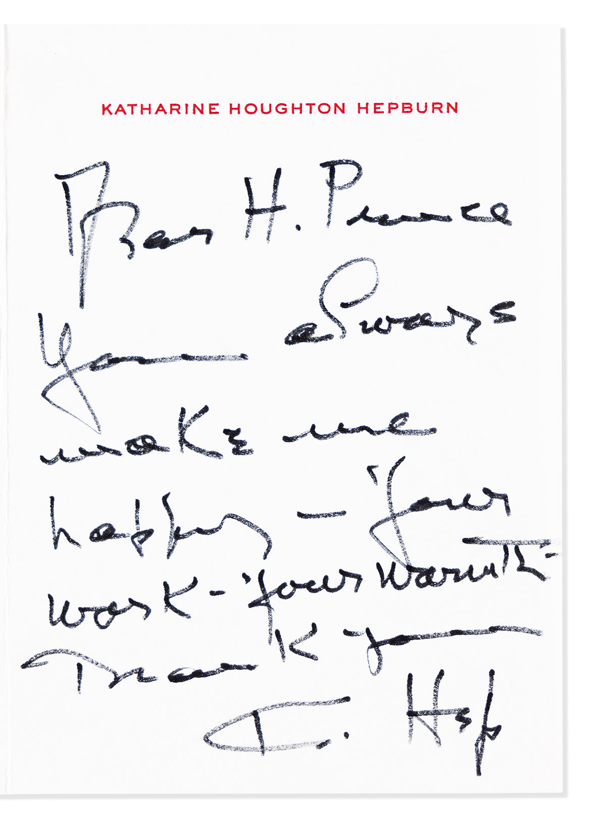 HEPBURN, KATHARINE. Autograph Letter Signed, K. Hep, to Harold Prince:
